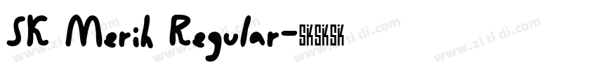 SK Merih Regular字体转换